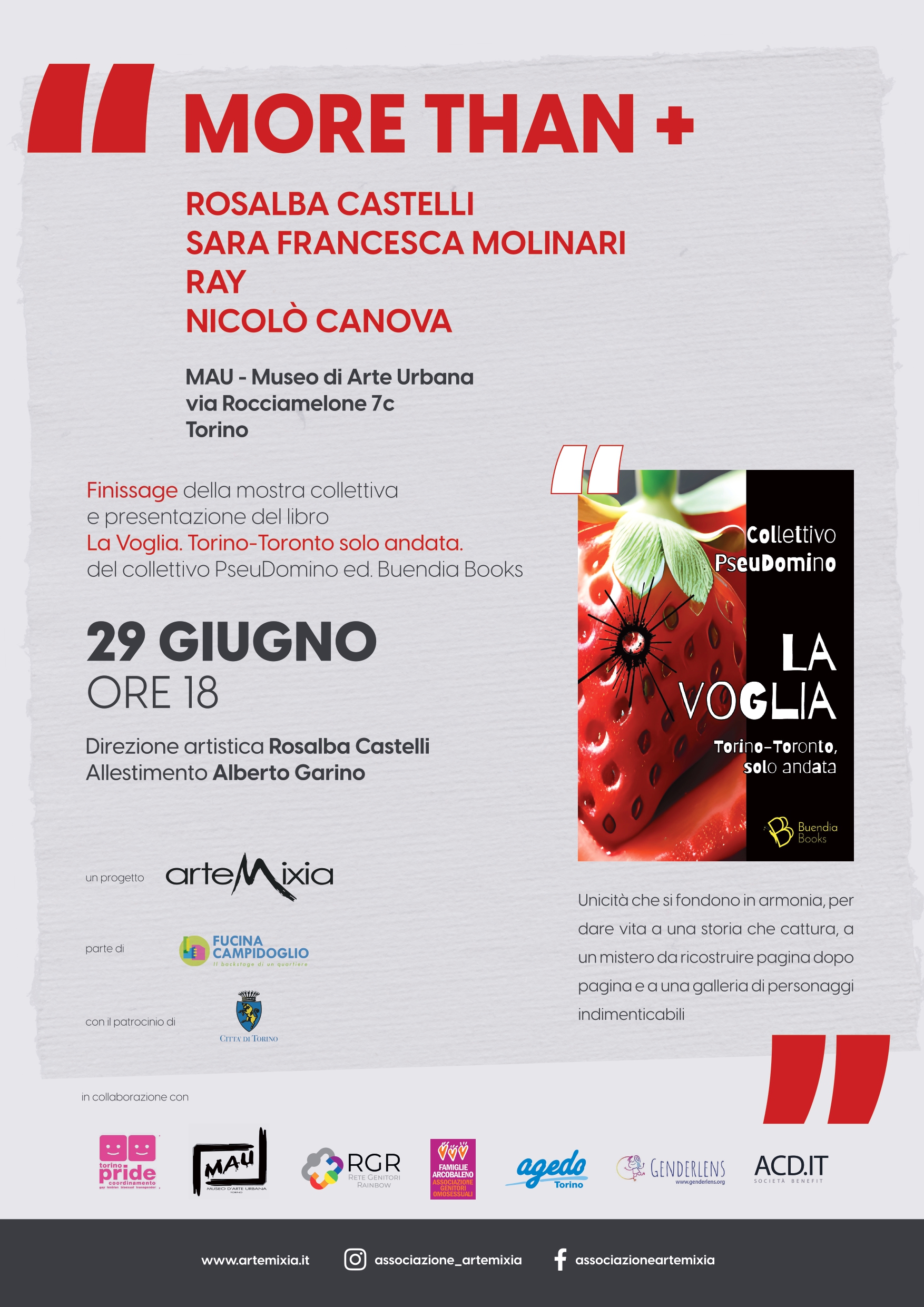 Finissage di More than + & Presentazione di La voglia